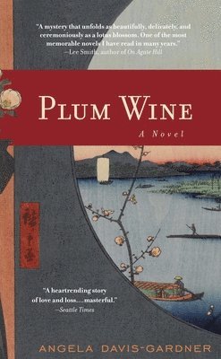 Angela Davis-Gardner - Plum Wine, Häftad. Tillgänglighet: Lägg i varukorg