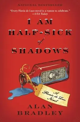 Alan Bradley - I Am Half-Sick of Shadows, Häftad