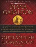 The Outlandish Companion, Volume 2: The Companion to the Fiery Cross, a Breath of Snow and Ashes, an Echo in the Bone, and Written in My Own Heart's B