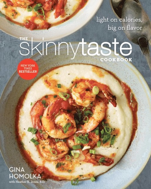 R.D. Heather K. Jones, Gina Homolka - Skinnytaste Cookbook, E-bok