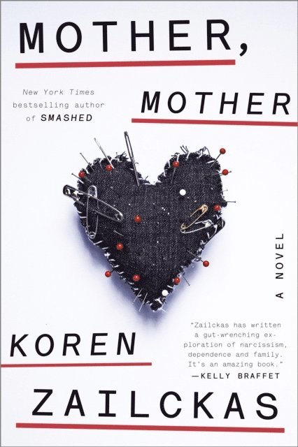 Koren Zailckas - Mother, Mother, E-bok