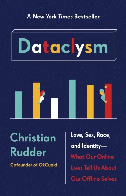 Christian Rudder - Dataclysm, E-bok. Tillgänglighet: Lägg i varukorg