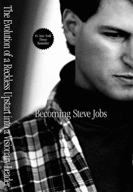 Rick Tetzeli, Brent Schlender - Becoming Steve Jobs, E-bok