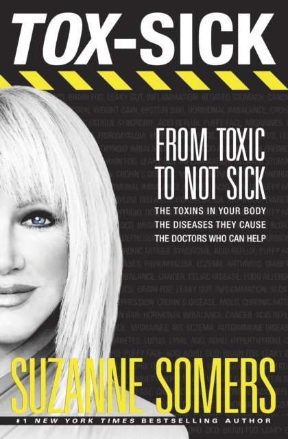 Suzanne Somers - TOX-SICK, E-bok
