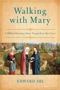 Walking with Mary