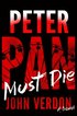 Peter Pan Must Die (Dave Gurney, No. 4)