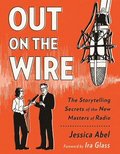 Out on the Wire