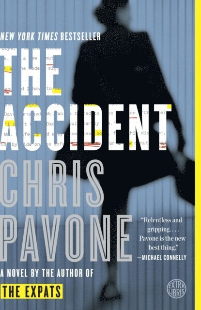 Chris Pavone - Accident, E-bok