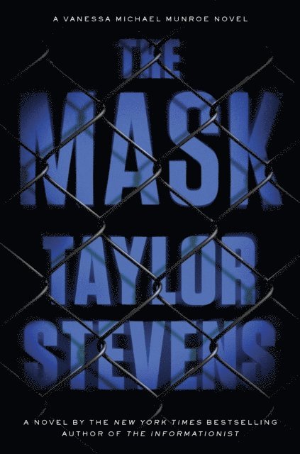Taylor Stevens - Mask, E-bok