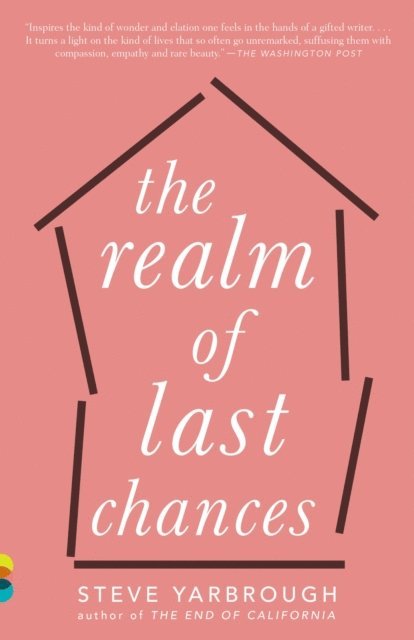 Steve Yarbrough - Realm of Last Chances, E-bok