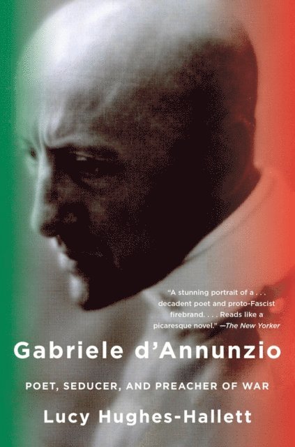 Lucy Hughes-Hallett - Gabriele d'Annunzio, E-bok