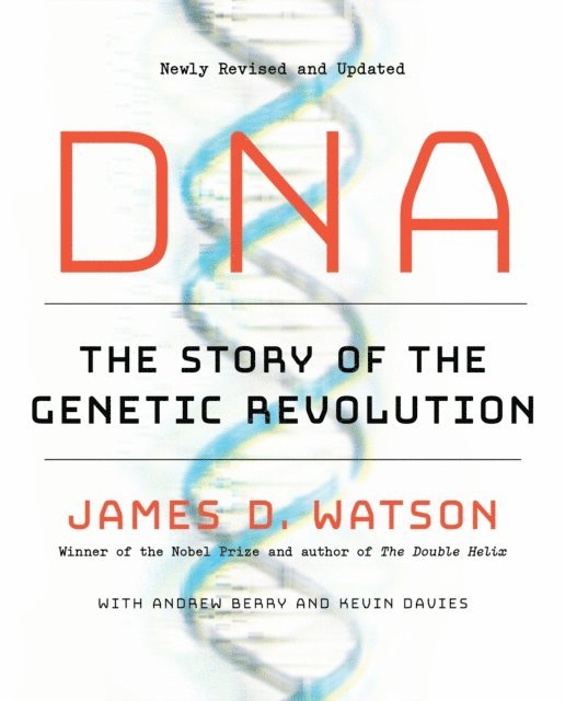 Kevin Davies, Andrew Berry, James D. Watson - DNA, E-bok