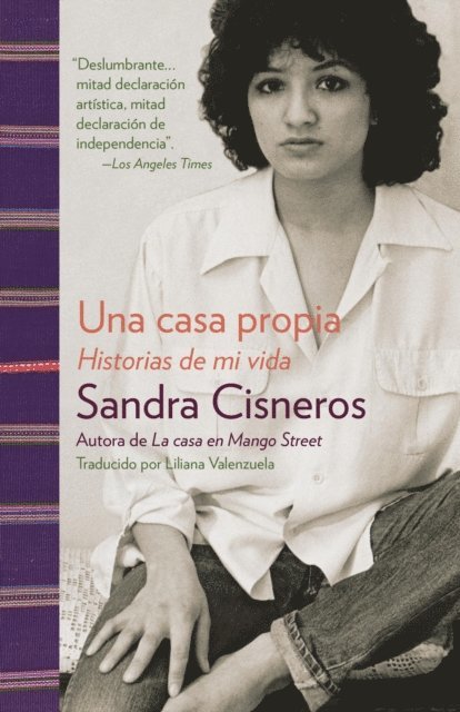 Sandra Cisneros - Una casa propia, E-bok