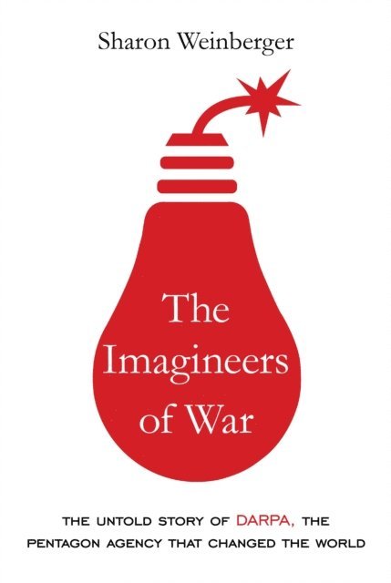 Sharon Weinberger - Imagineers of War, E-bok. Tillgänglighet: Lägg i varukorg