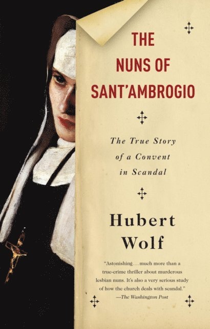 Hubert Wolf - Nuns of Sant'Ambrogio, E-bok
