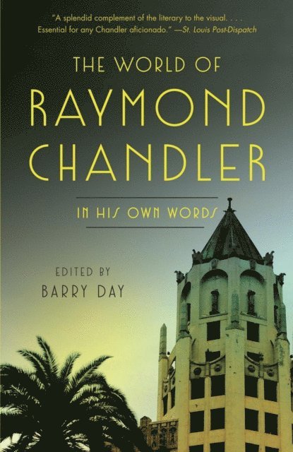Raymond Chandler - World of Raymond Chandler, E-bok