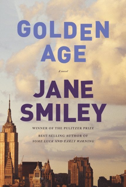 Jane Smiley - Golden Age, E-bok