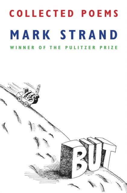 Mark Strand - Collected Poems of Mark Strand, E-bok