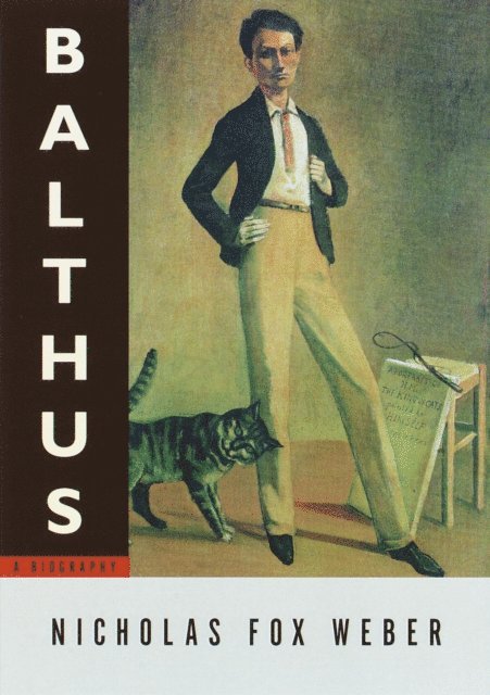 Nicholas Fox Weber - Balthus, E-bok