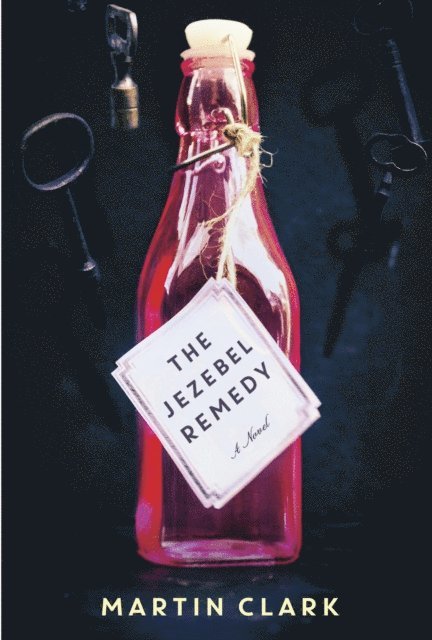Martin Clark - Jezebel Remedy, E-bok