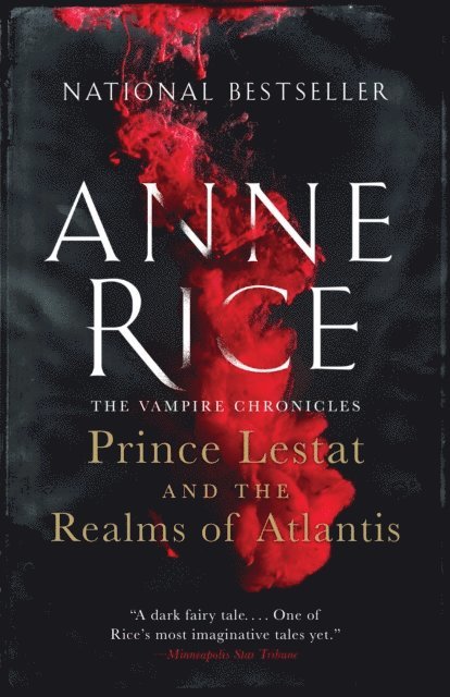 Anne Rice - Prince Lestat and the Realms of Atlantis, E-bok