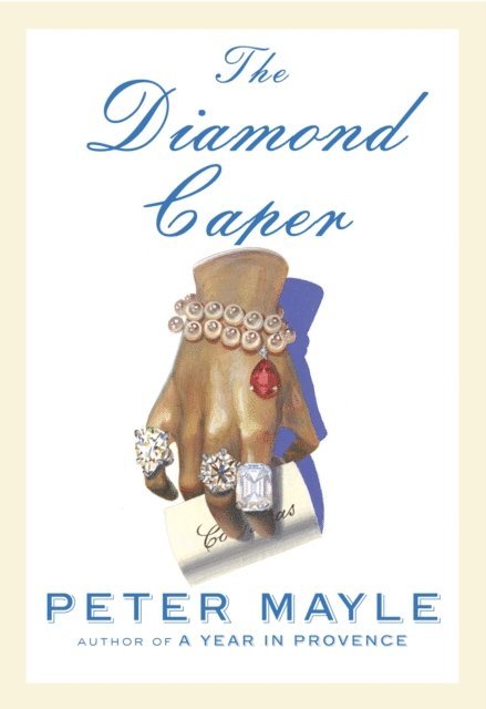 Peter Mayle - Diamond Caper, E-bok
