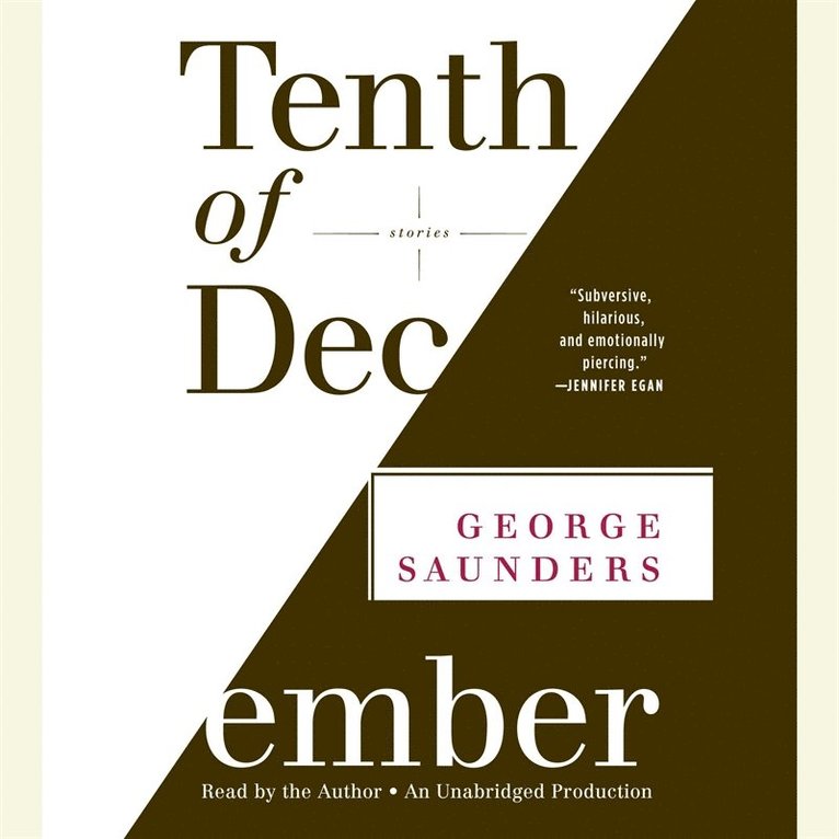 George Saunders - Tenth of December, Ljudbok