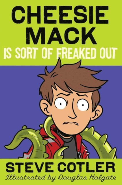Steve Cotler - Cheesie Mack Is Sort of Freaked Out, E-bok