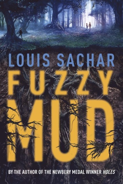 Louis Sachar - Fuzzy Mud, E-bok
