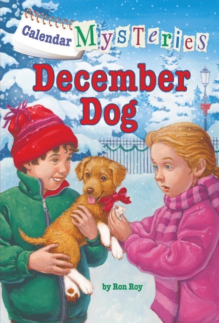 Ron Roy - Calendar Mysteries #12: December Dog, E-bok