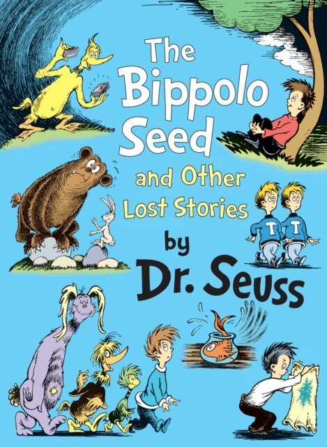Dr. Seuss - Bippolo Seed and Other Lost Stories, E-bok