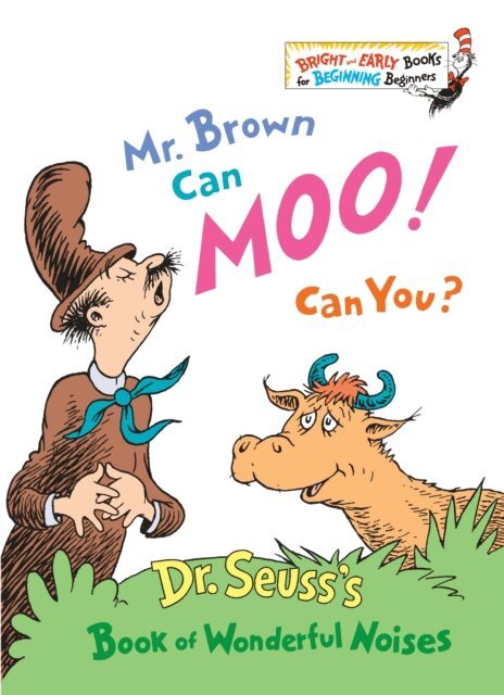 Dr. Seuss - Mr. Brown Can Moo! Can You?, E-bok