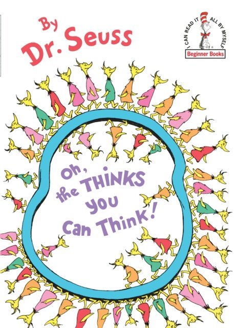 Dr. Seuss - Oh, the Thinks You Can Think!, E-bok