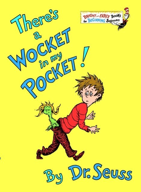 Dr. Seuss - There's a Wocket in my Pocket, E-bok