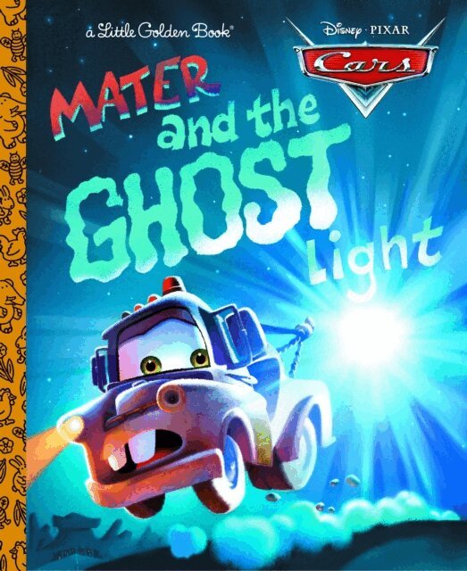 RH Disney - Mater and the Ghost Light (Disney/Pixar Cars), E-bok