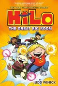 Hilo Book 3: The Great Big Boom: (A Graphic Novel)