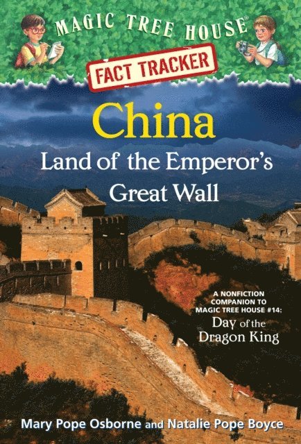 Natalie Pope Boyce, Mary Pope Osborne - China: Land of the Emperor's Great Wall, E-bok