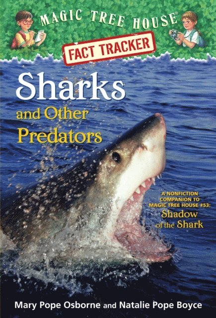 Natalie Pope Boyce, Mary Pope Osborne - Sharks and Other Predators, E-bok