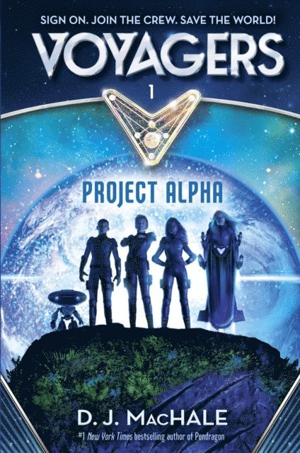 D. J. MacHale - Voyagers: Project Alpha (Book 1), E-bok