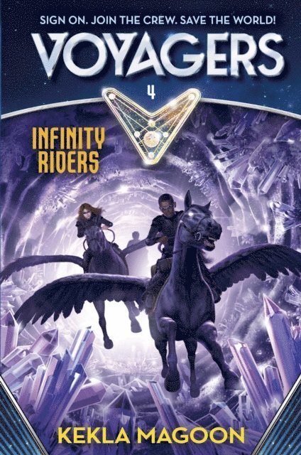 Kekla Magoon - Voyagers: Infinity Riders (Book 4), E-bok
