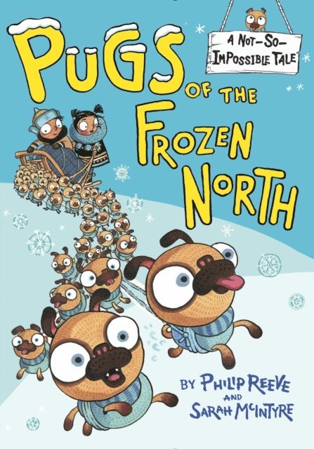 Philip Reeve - Pugs of the Frozen North, E-bok