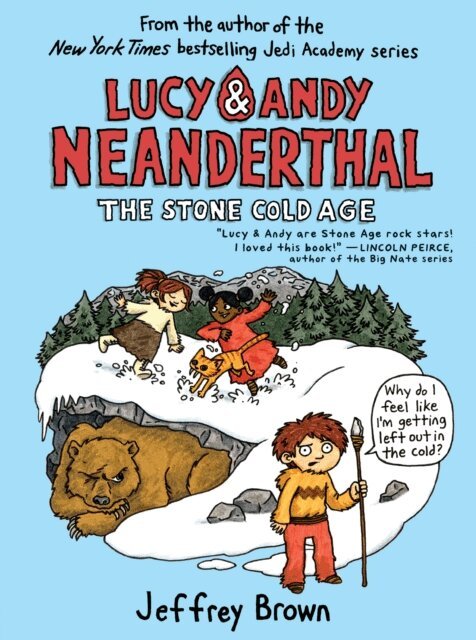 Jeffrey Brown - Lucy & Andy Neanderthal: The Stone Cold Age, E-bok