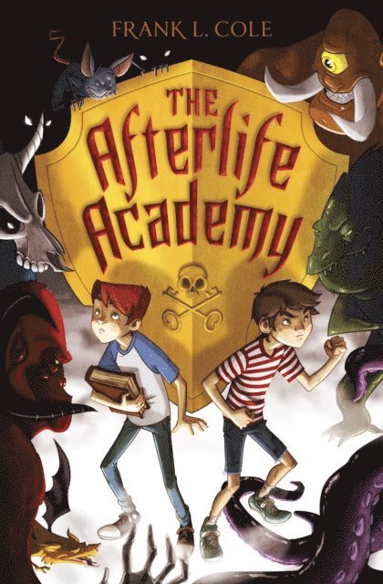 Frank L. Cole - Afterlife Academy, E-bok