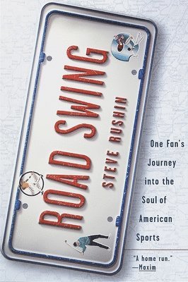 Steve Rushin - Road Swing: One Fan's Journey Into The Soul Of America's Sports, Häftad. Tillgänglighet: Lägg i varukorg