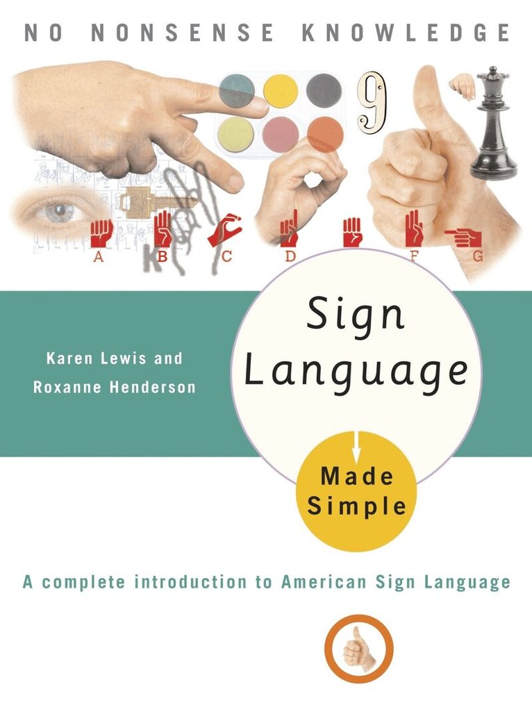 Karen Lewis - Sign Language Made Simple, Häftad