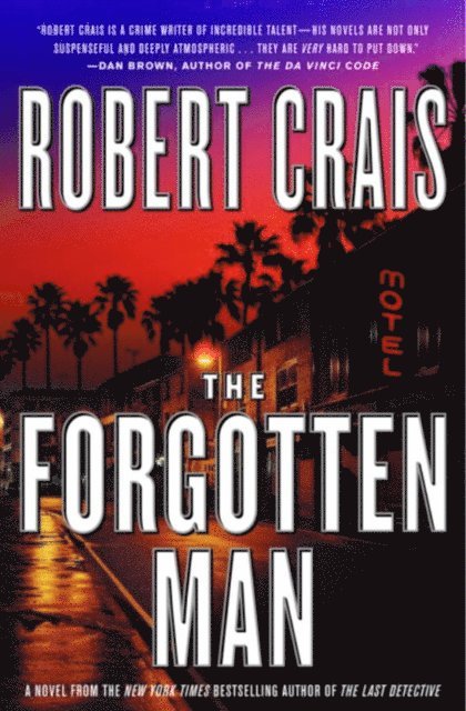 Robert Crais - Forgotten Man, E-bok