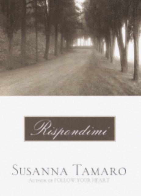 Susanna Tamaro - Rispondimi, E-bok