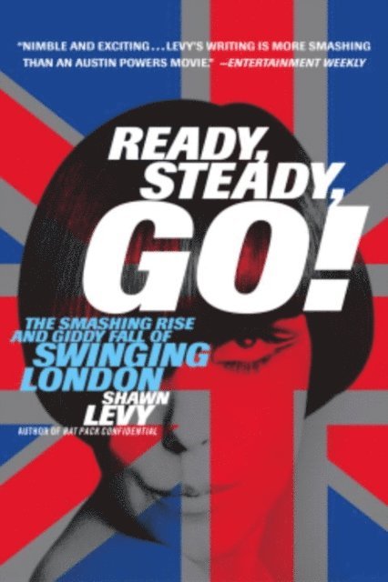Shawn Levy - Ready, Steady, Go!, E-bok