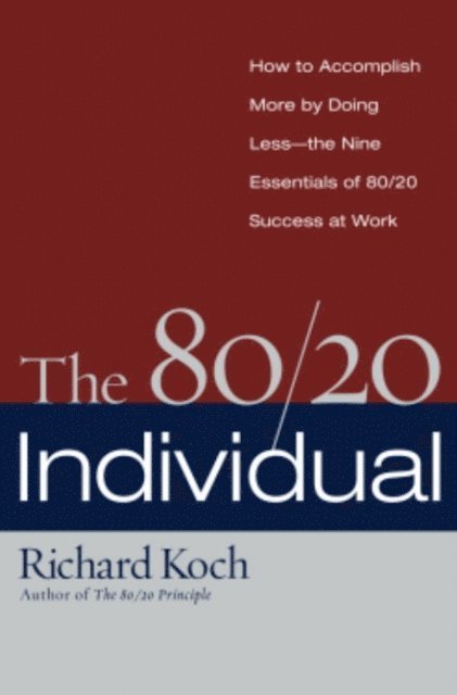 Richard Koch - 80/20 Individual, E-bok