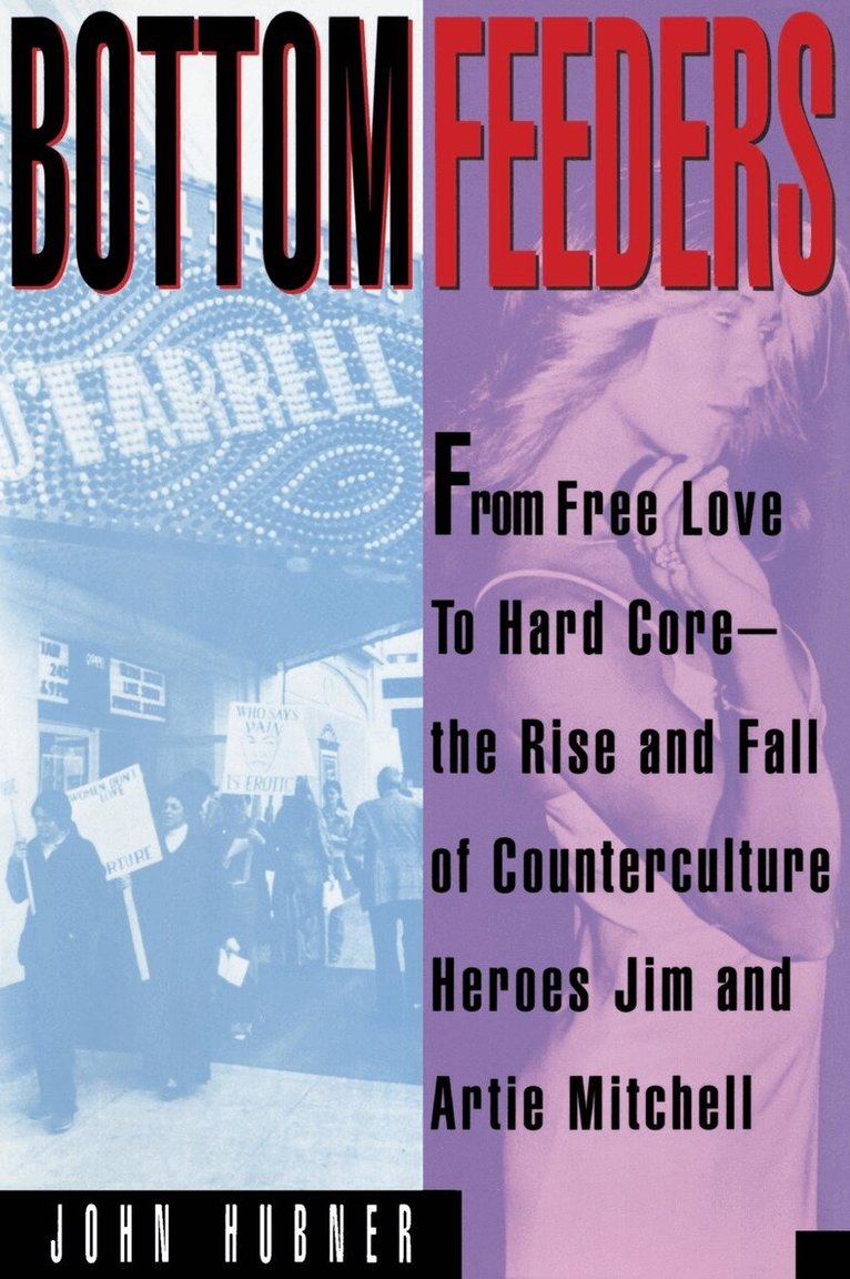John Hubner - Bottom Feeders, Häftad